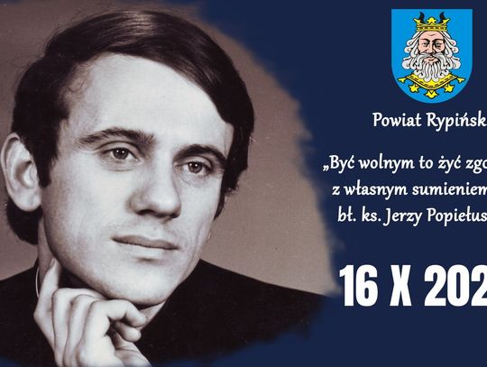 Bł. ks. Jerzy Popiełuszko patronem powiatu rypińskiego