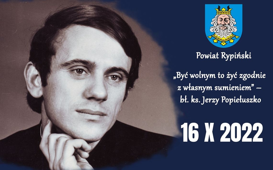 Bł. ks. Jerzy Popiełuszko patronem powiatu rypińskiego